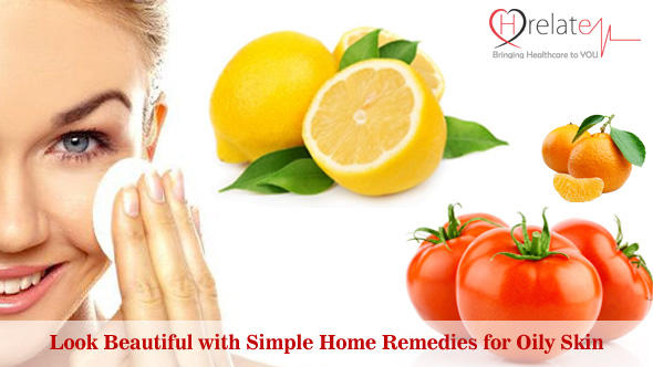 Look Beautiful With Simple Home Remedies For Oily Skin